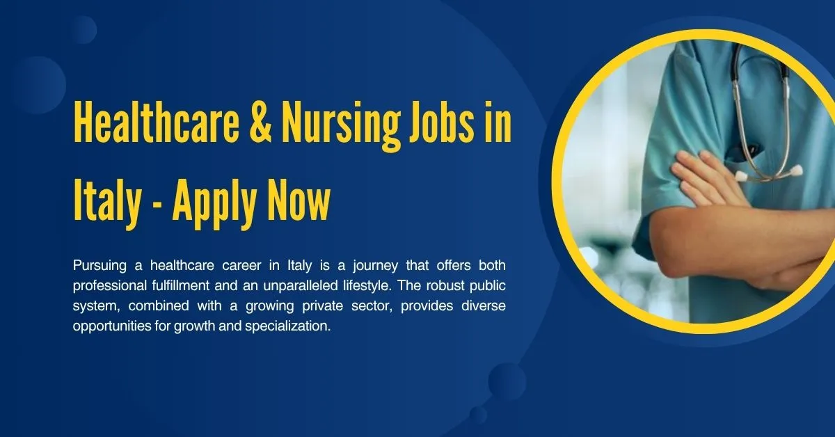 Healthcare & Nursing Jobs in Italy