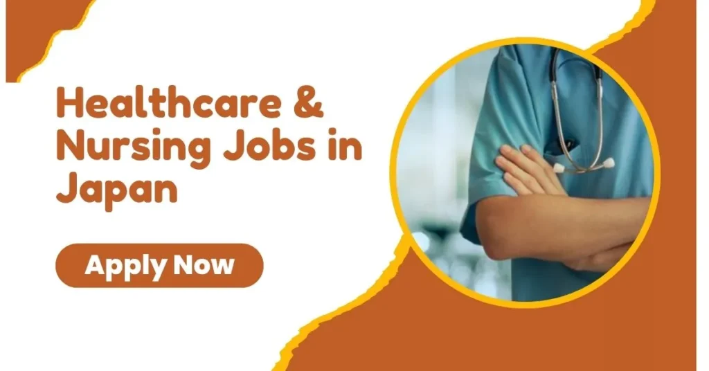 Healthcare & Nursing Jobs in Japan