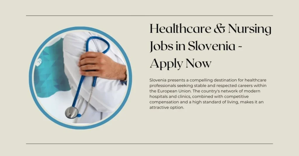 Healthcare & Nursing Jobs in Slovenia