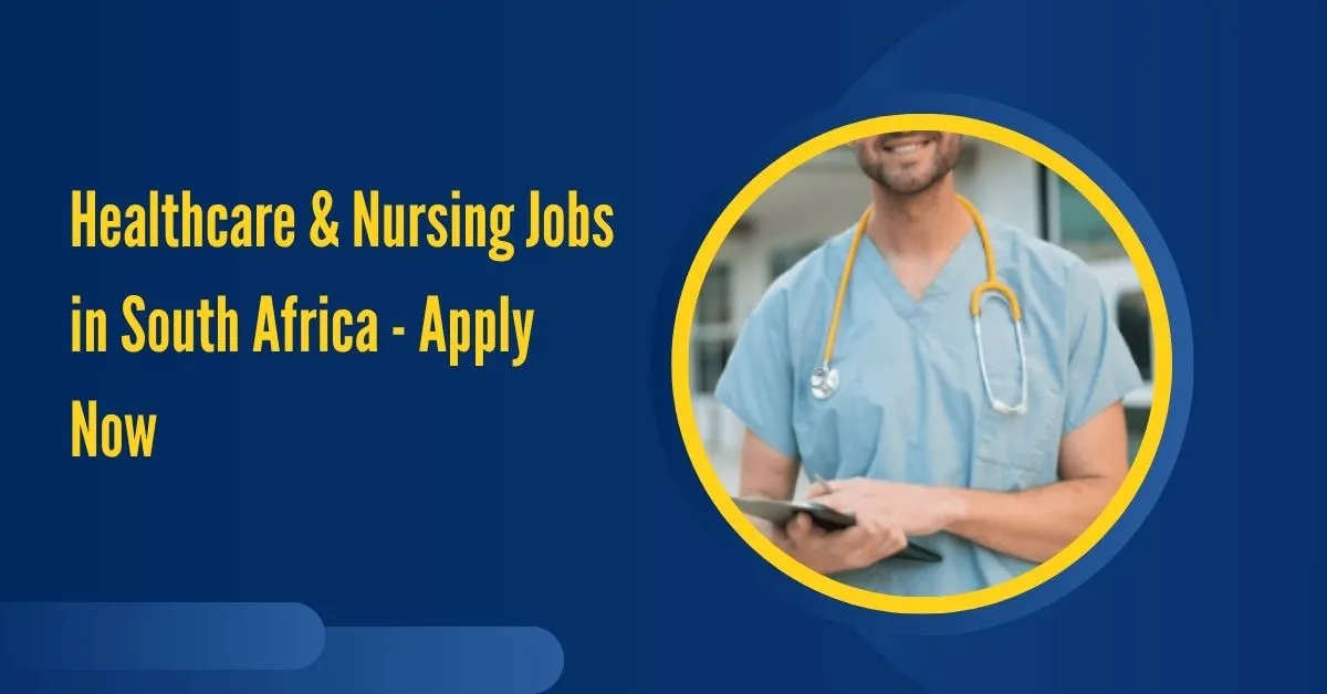 Healthcare & Nursing Jobs in South Africa