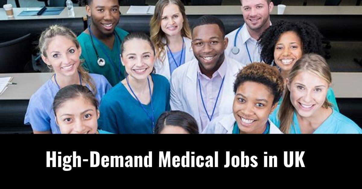 High-Demand Medical Jobs in UK