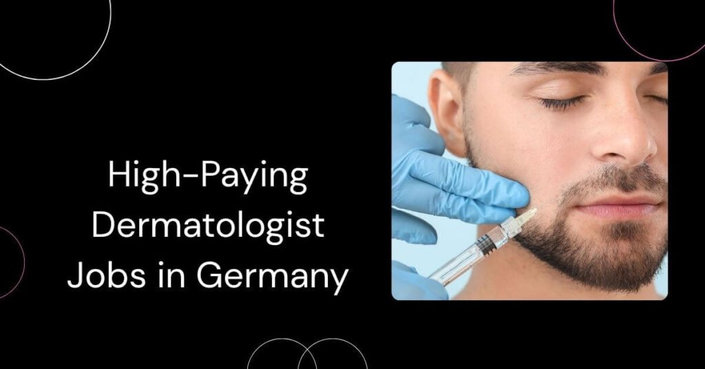 Dermatologist Jobs in Germany