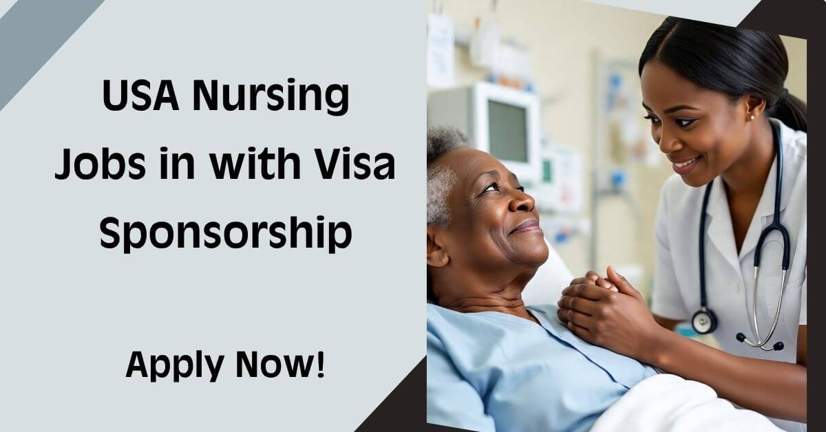 USA Nursing Jobs in with Visa Sponsorship