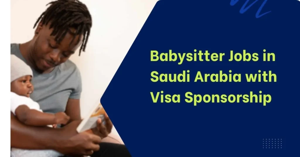 Babysitter Jobs in Saudi Arabia