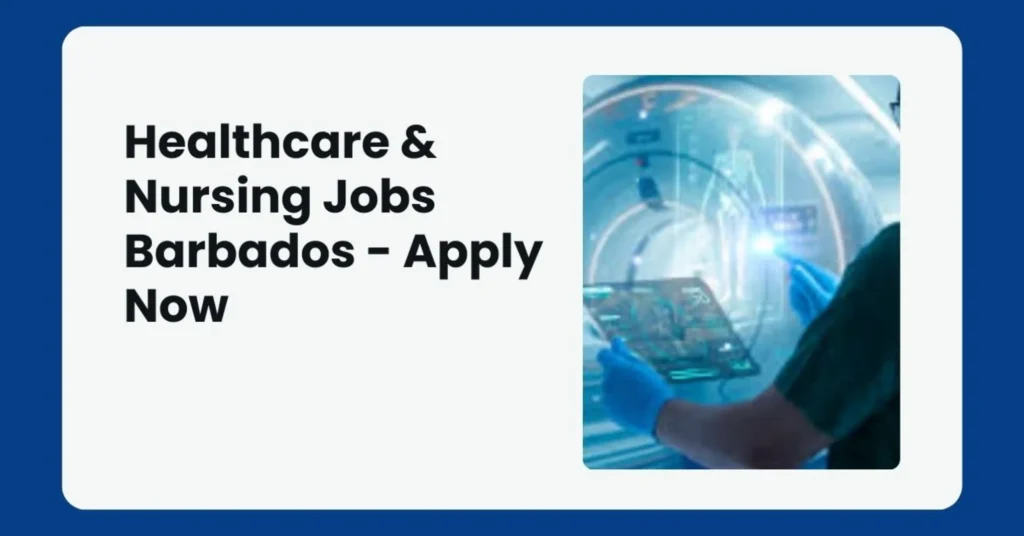 Healthcare & Nursing Jobs Barbados