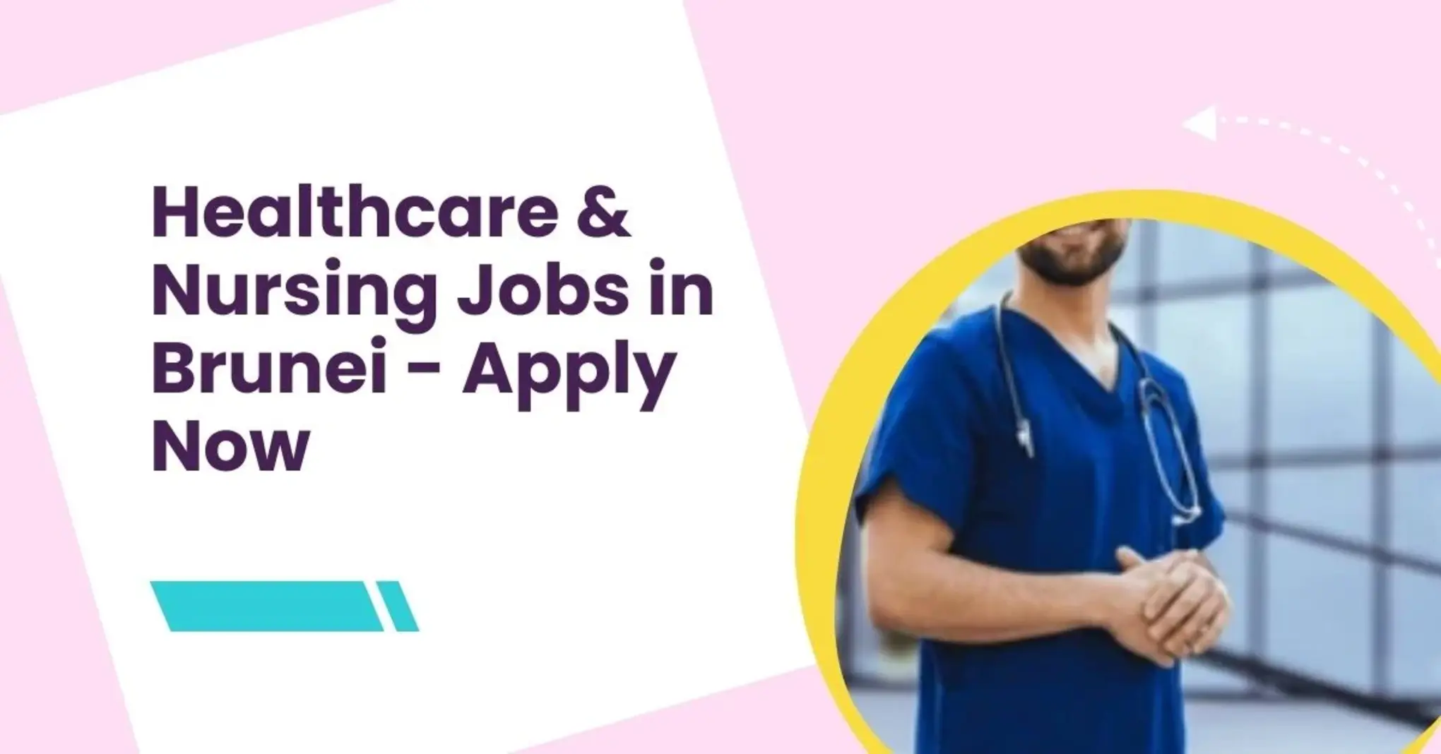 Healthcare & Nursing Jobs in Brunei