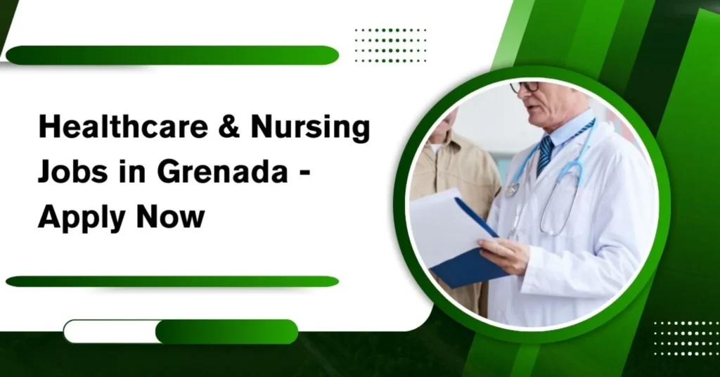 Healthcare & Nursing Jobs in Grenada