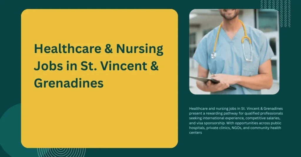 Healthcare & Nursing Jobs in St. Vincent & Grenadines