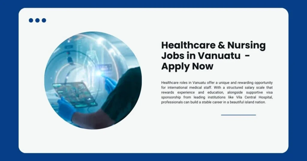 Healthcare & Nursing Jobs in Vanuatu