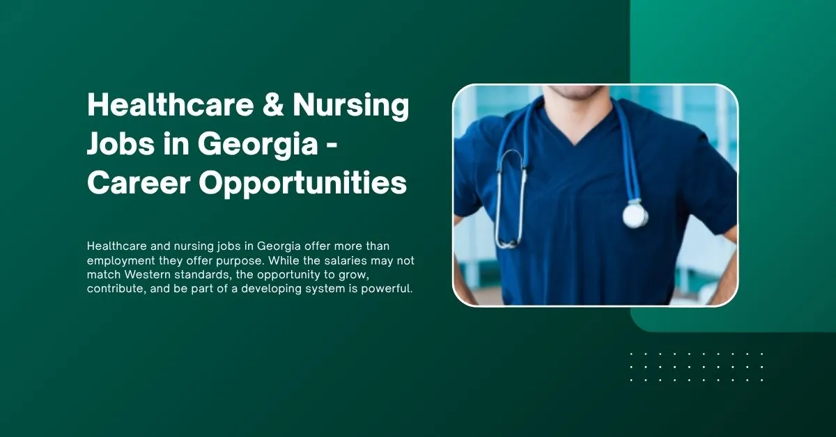 Healthcare & Nursing Jobs in Georgia
