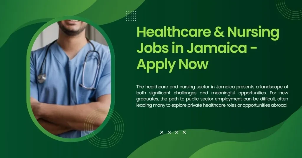 Healthcare & Nursing Jobs in Jamaica