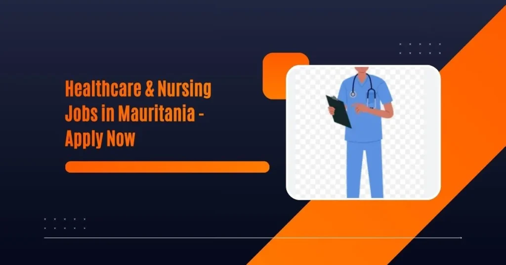 Healthcare & Nursing Jobs in Mauritania