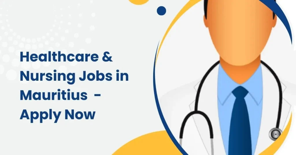 Healthcare & Nursing Jobs in Mauritius