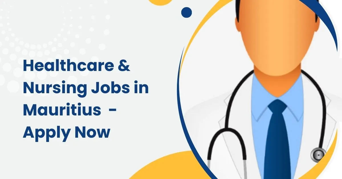 Healthcare & Nursing Jobs in Mauritius