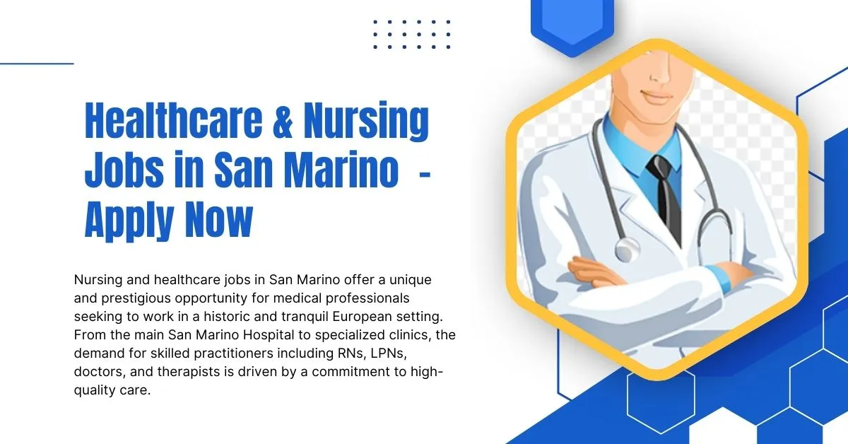 Healthcare & Nursing Jobs in San Marino