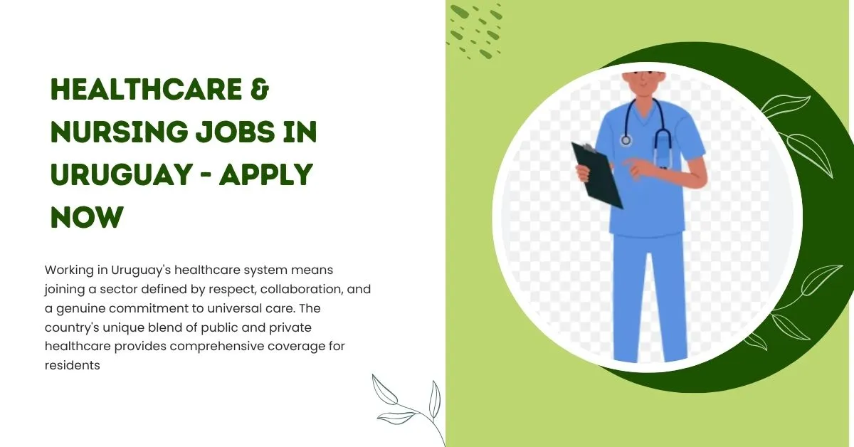 Healthcare & Nursing Jobs in Uruguay