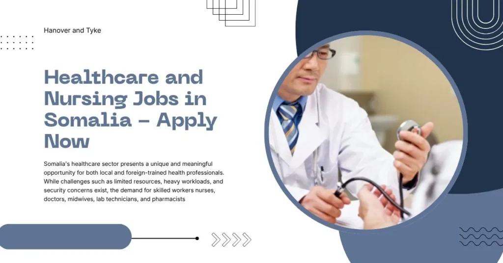 Healthcare and Nursing Jobs in Somalia