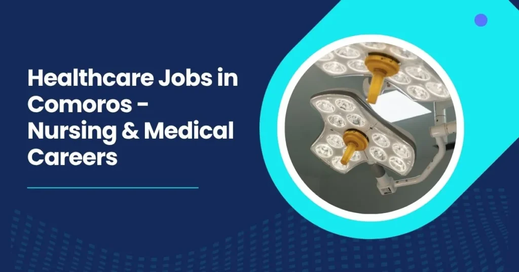 Healthcare Jobs in Comoros