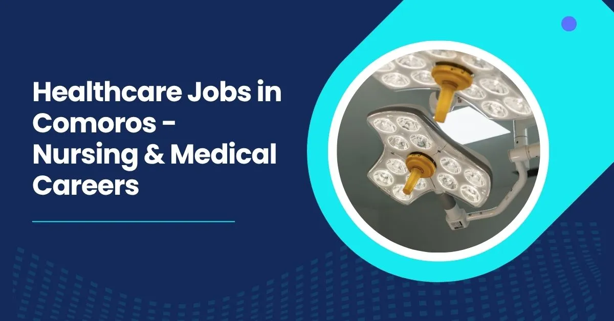 Healthcare Jobs in Comoros