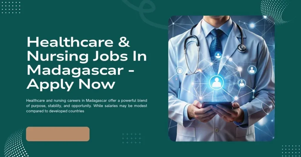 Healthcare & Nursing Jobs In Madagascar