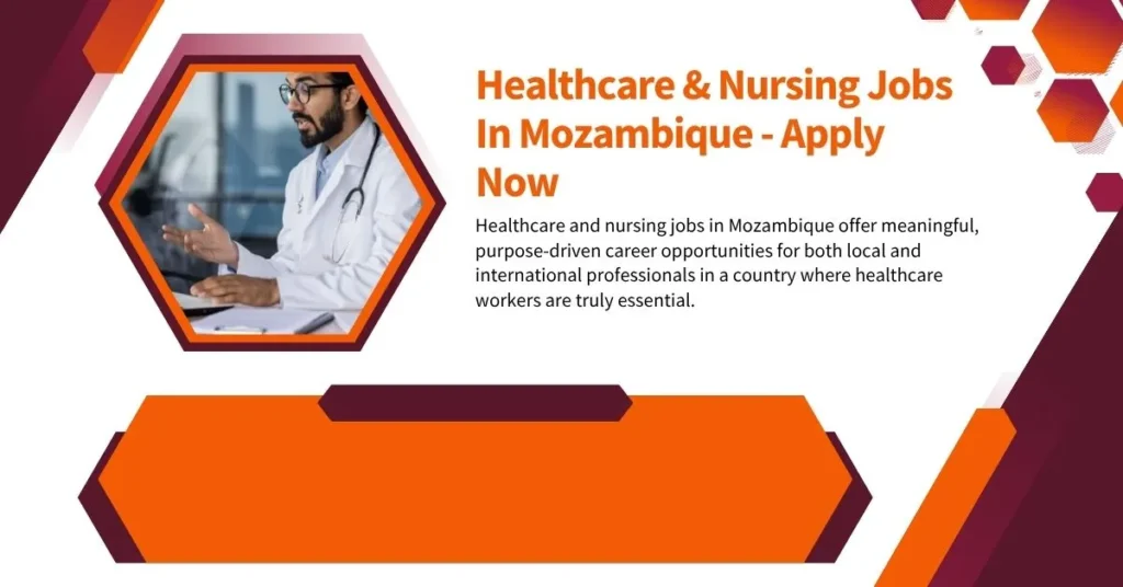 Healthcare & Nursing Jobs In Mozambique