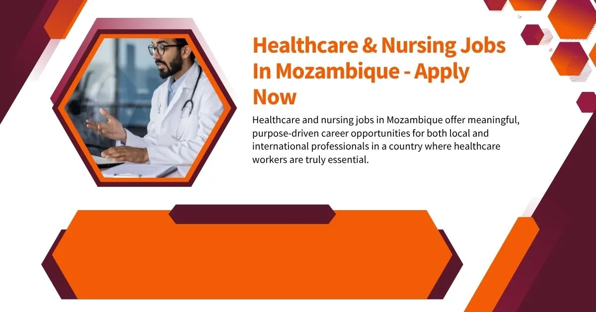 Healthcare & Nursing Jobs In Mozambique