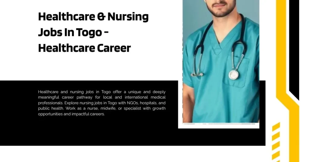 Healthcare & Nursing Jobs In Togo