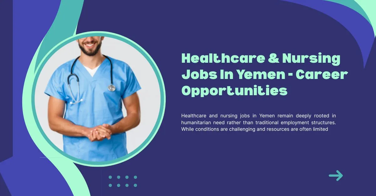 Healthcare & Nursing Jobs In Yemen