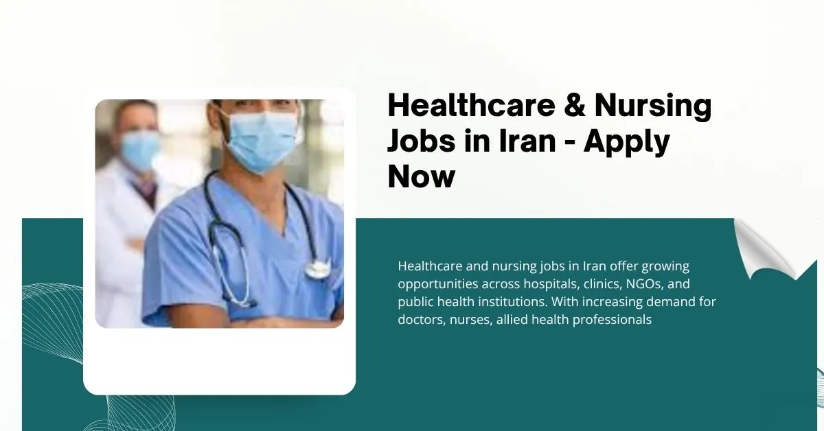 Healthcare & Nursing Jobs in Iran