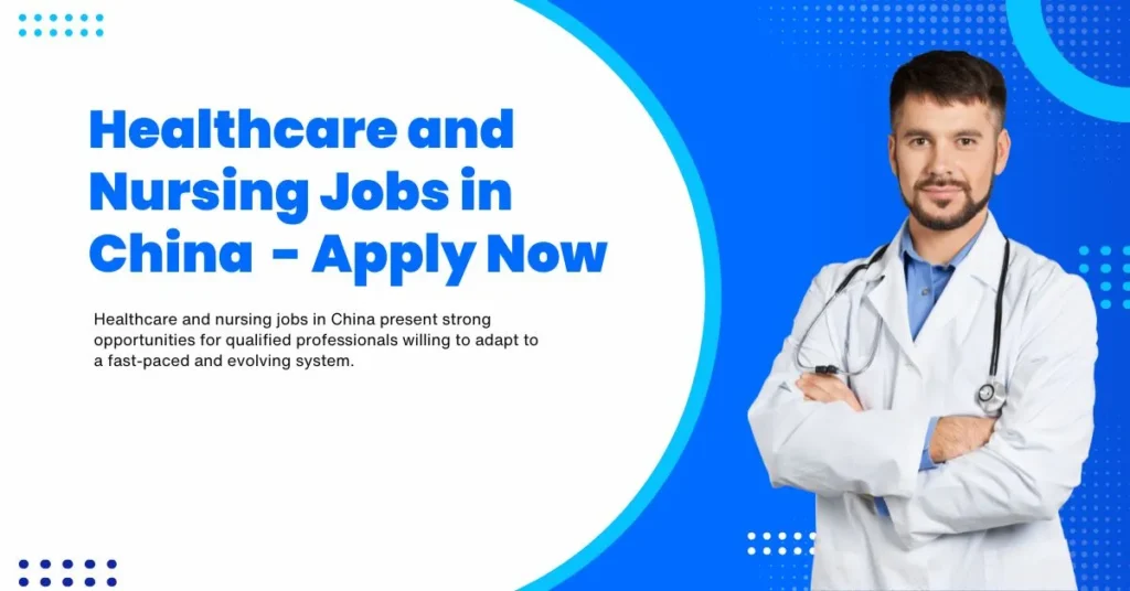 Healthcare and Nursing Jobs in China
