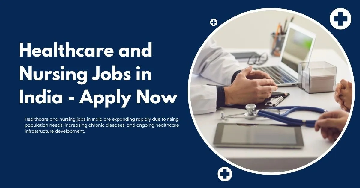 Healthcare and Nursing Jobs in India