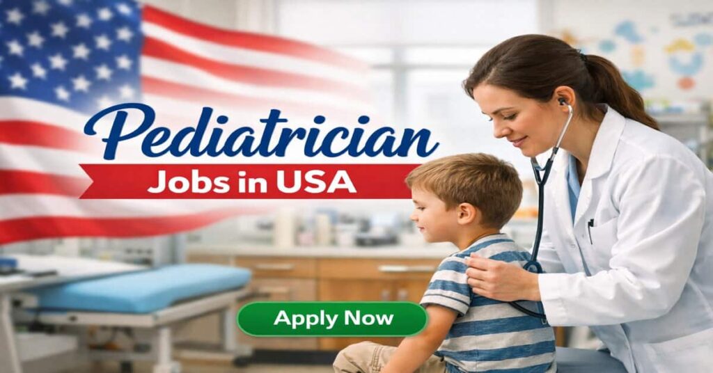 Pediatrician Jobs in USA