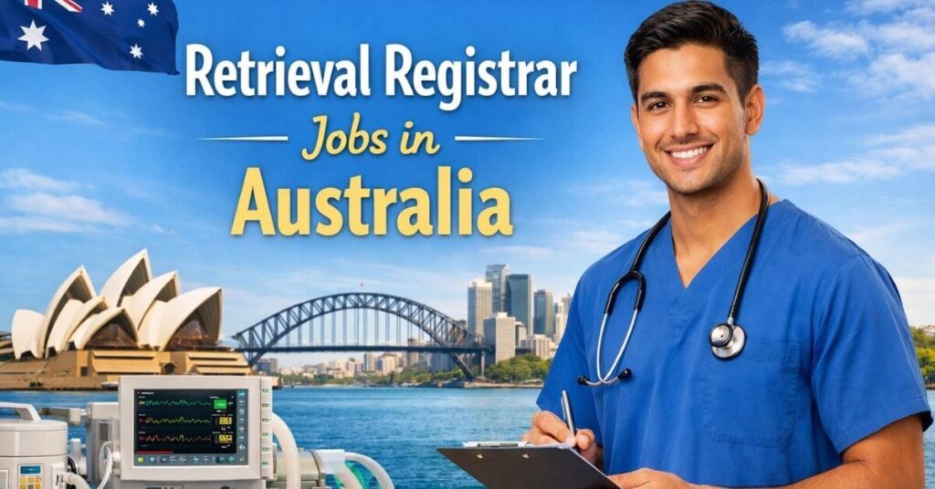 Retrieval Registrar Jobs in Australia