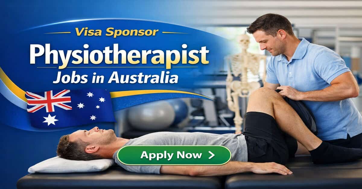 Visa Sponsor Physiotherapist Jobs in Australia
