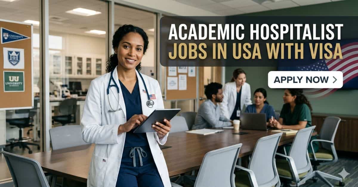 Academic Hospitalist Jobs in USA with Visa