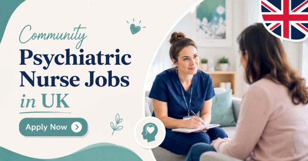 Community Psychiatric Nurse Jobs in UK