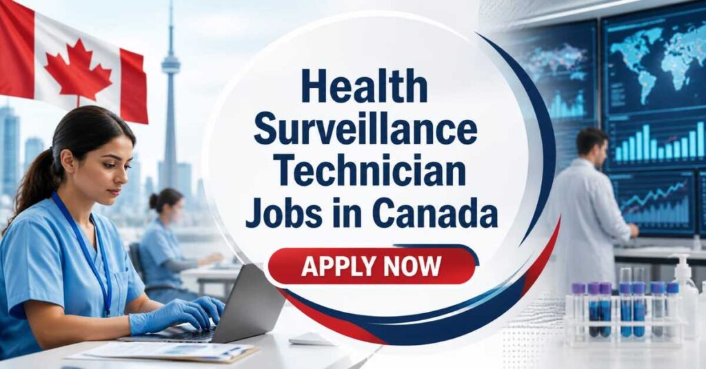 Health Surveillance Technician Jobs in Canada