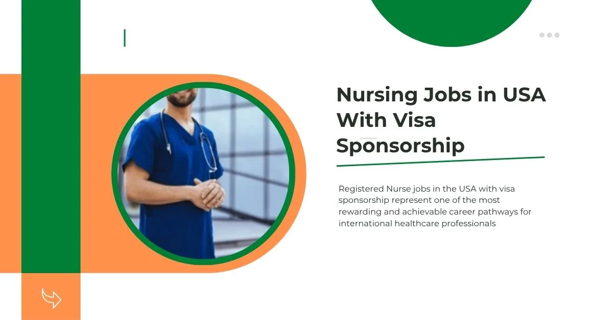 Nursing Jobs in USA With Visa Sponsorship