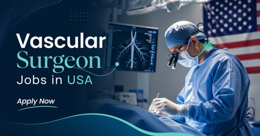 Vascular Surgeon Jobs in USA