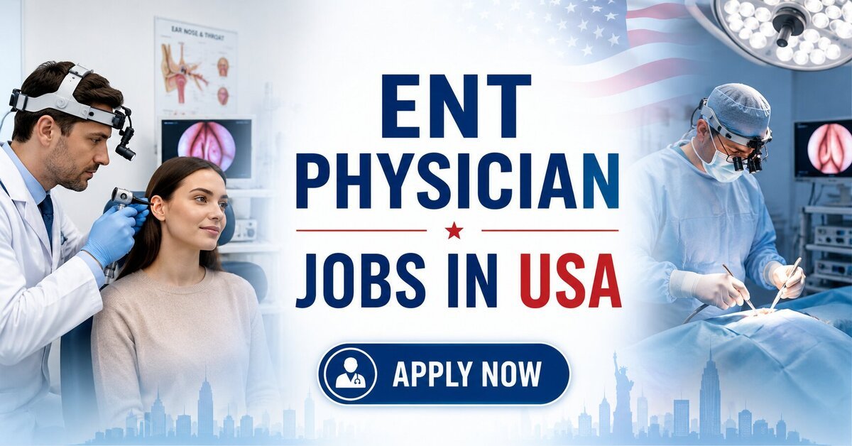 ENT Physician Jobs in USA