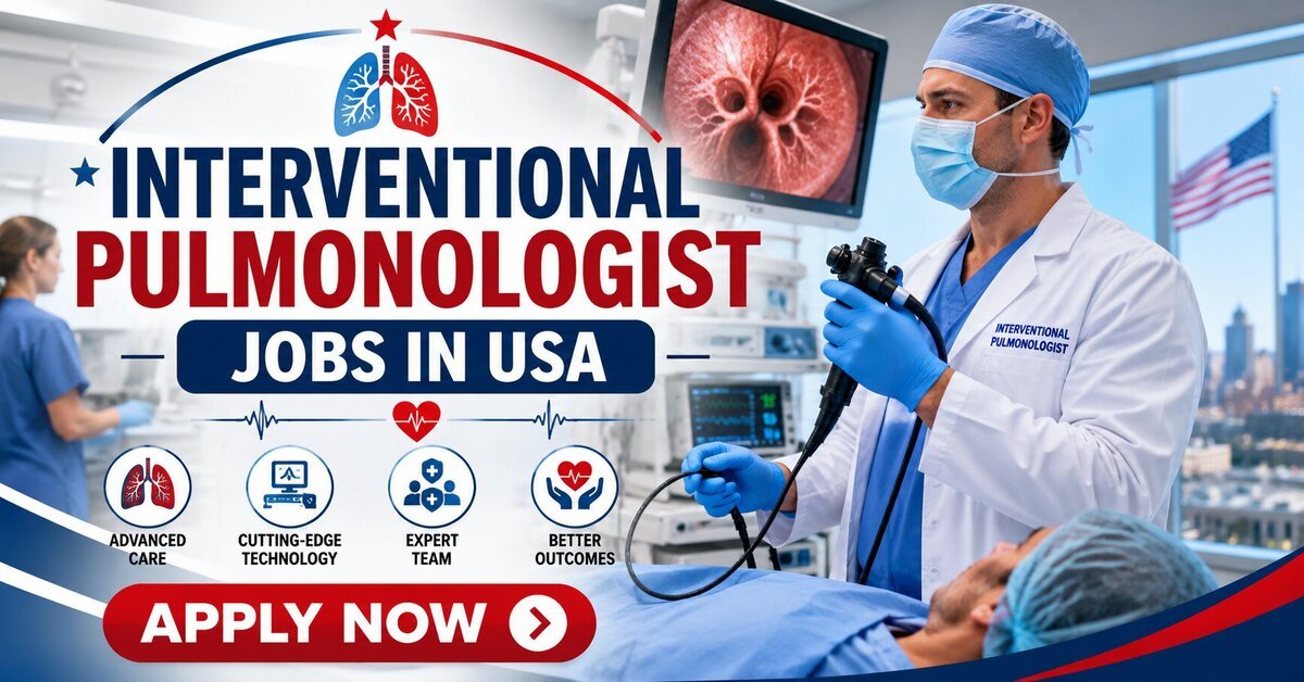 Interventional Pulmonologist Jobs in USA