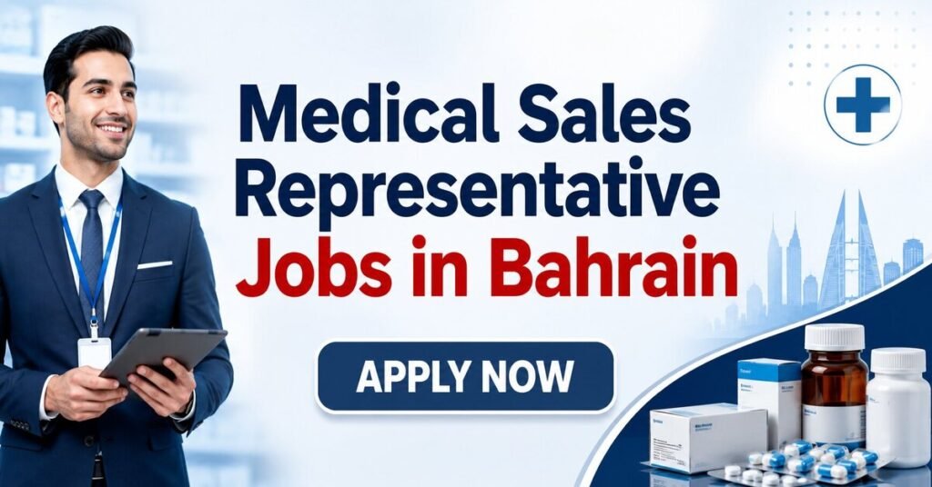 Medical Sales Representative Jobs in Bahrain