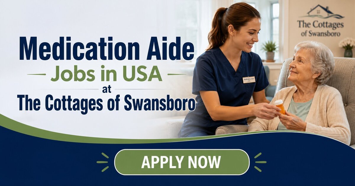 Medication Aide Jobs in USA at The Cottages of Swansboro